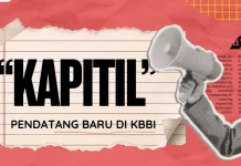 “kapitil” Resmi Masuk KBBI Sebagai Lawan Kata “KAPITAL” "kapitil" Resmi Masuk KBBI Sebagai Lawan Kata "KAPITAL"
